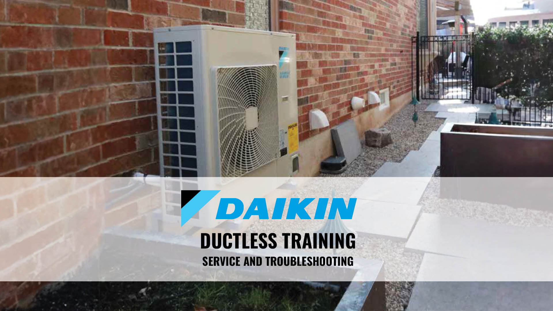 Daikin Ductless Training: Service and Troubleshooting in North Calgary
