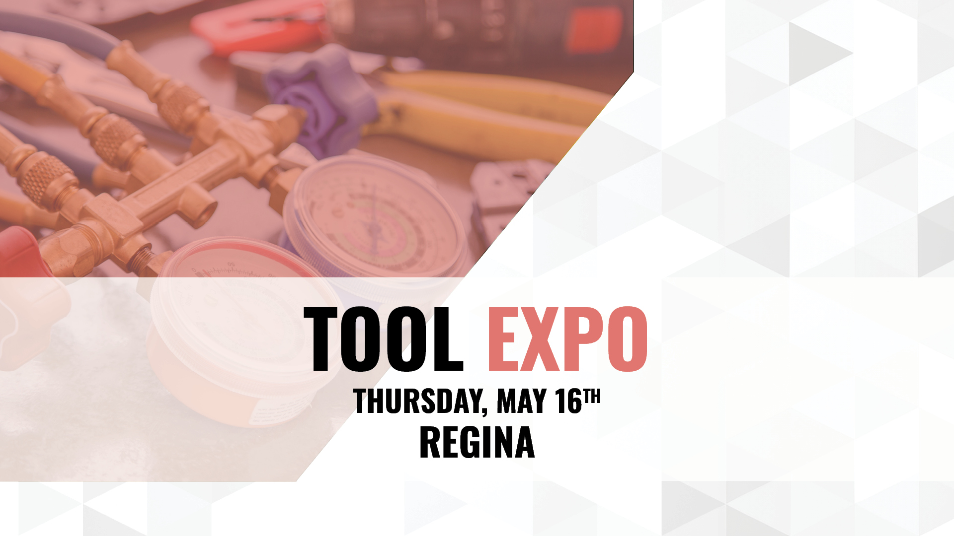 Tool Expo Tradeshow in Regina
